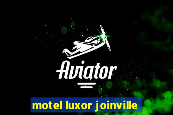 motel luxor joinville